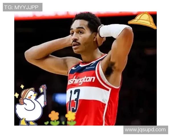 乔丹普尔在NBA赛场的崛起与挑战：年轻球员的奋斗故事